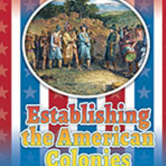 Establishing the American Colonies  🔊