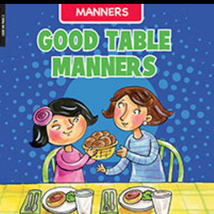 Good Table Manners 🔊