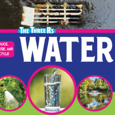 The Three R’s: Water 🔊