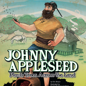 A book cover showing a pioneer holding seeds in front of a cabin and field with apple trees