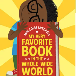 My Very Favorite Book in the Whole Wide World