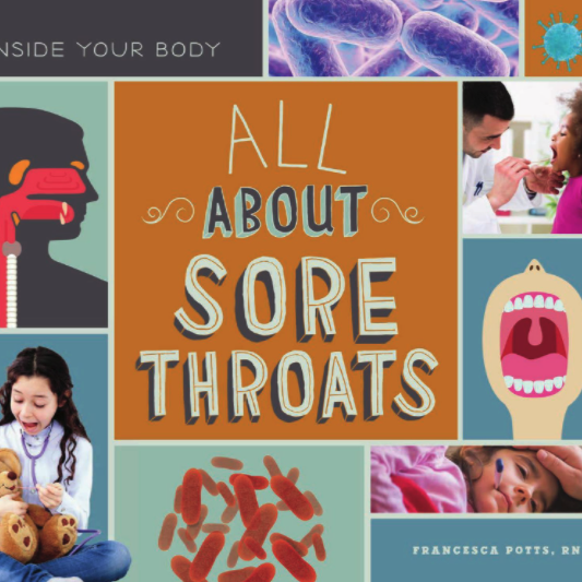 All About Sore Throats