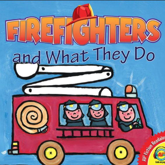 Firefighters and What They Do 🔊