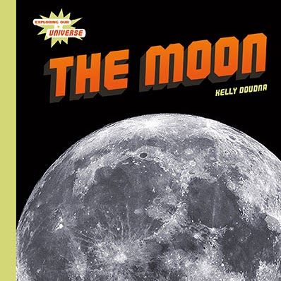 A book cover prominently features a large, detailed image of the moon with its craters, filling the bottom half of the cover, against a black starry background with the title "THE MOON" in bold orange letters at the top.