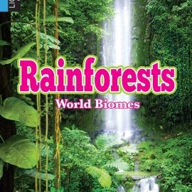 A book cover displays a lush green rainforest with a waterfall cascading in the background, and the word "Rainforests" in large pink and green letters with "World Biomes" in smaller text below it.