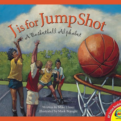 J is for Jump Shot: A Basketball Alphabet 🔊