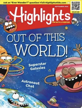 Magazine: Highlights Out of this World