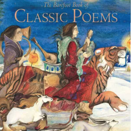 The Barefoot Book of Classic Poems