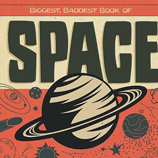 Biggest, Baddest Book of Space