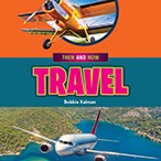 Travel: Then and Now 🔊