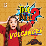 True or False: Volcanoes