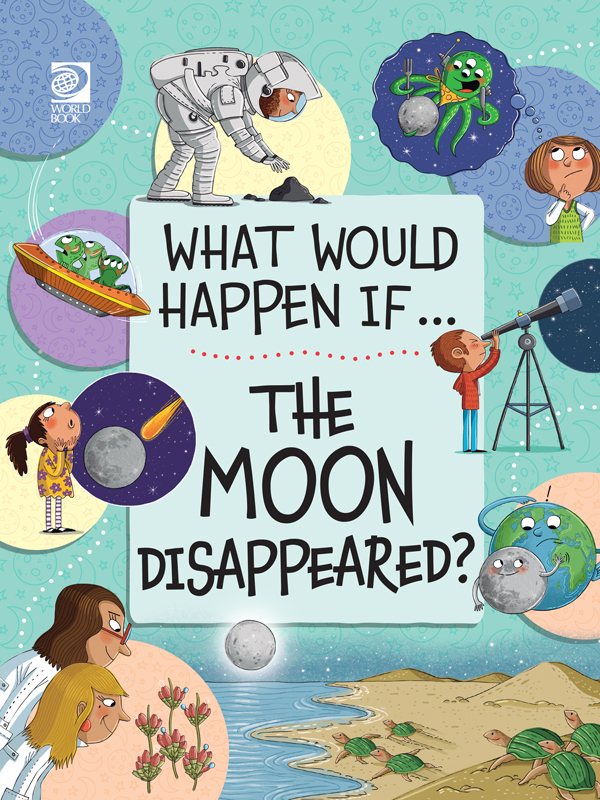 What Would Happen if the Moon Disappeared?