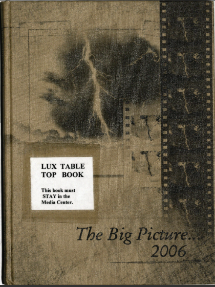 2006 Lux Middle School Yearbook