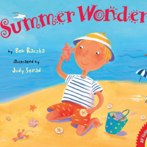 A book cover depicts a cartoon illustration of a fair-skinned child with blond hair, wearing a striped shirt, orange shorts with fish, and a yellow and white hat, holding a seashell to their ear on a sunny beach with scattered shells, starfish, and a blue bucket with green polka dots.