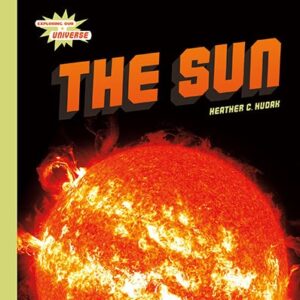 A book cover prominently features a large, fiery image of the sun with solar flares erupting from its surface, set against a dark background with a light green vertical border on the left.
