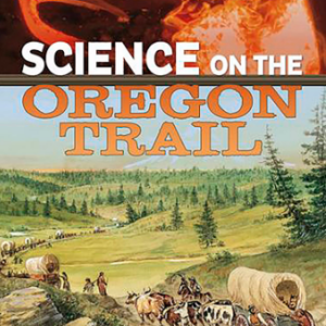 A book cover showing people on the Oregon Trail