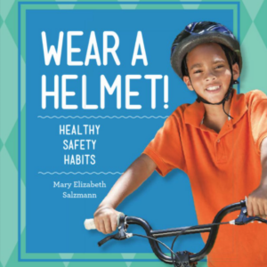 A book covering showing a smiling kid riding a bike with a helmet on.