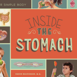 A book cover showing a few pictures of kids eating and drawings of a stomach and colon.