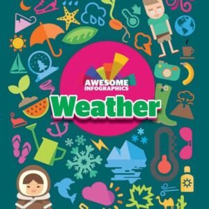 A book cover is filled with various colorful icons related to weather and nature, including a sun, clouds, an umbrella, plants, animals, and people, all surrounding a central pink circle with the word "Weather."