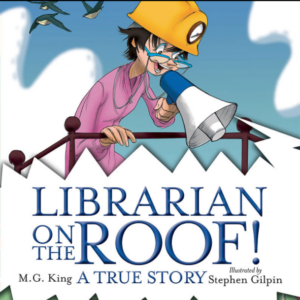 A book cover showing a librarian holding a megaphone on a roof of a building
