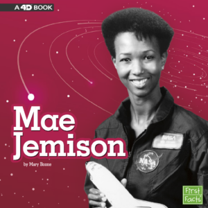 A book cover with a picture of Mae Jemison holding a rocket