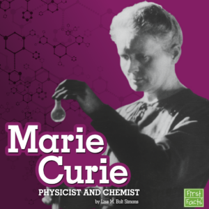 A book cover with a picture of Marie Curie holding a beaker