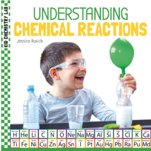 A book cover features a young boy in safety goggles, laughing as he holds a green balloon inflated on top of a plastic bottle, with another bottle and a cup on a table in front of him, and a periodic table of elements at the bottom.