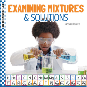A book cover shows a young Black boy in a white lab coat and safety goggles pouring liquids from two beakers into a larger beaker, with the bottom of the cover featuring a periodic table of elements.