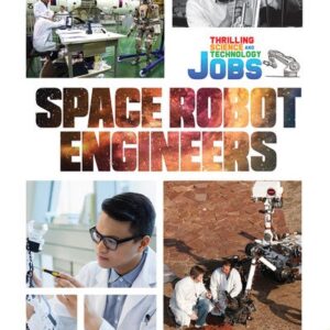 Book cover showing engineers working on space robots and space exploration tools