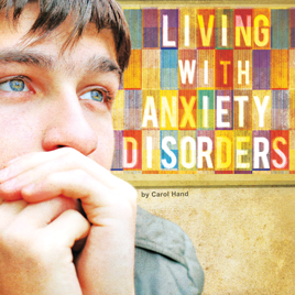 Book cover Living with Anxiety Disorders