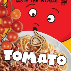 Taste the World: Tomato