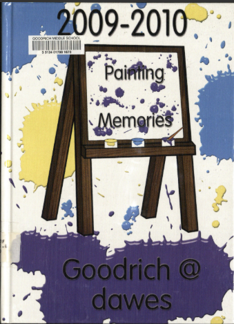 2010 Goodrich Middle School Yearbook