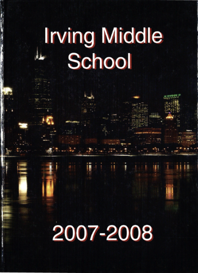 2008 Irving Middle School Yearbook