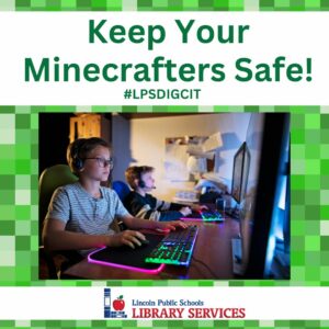 Keep your minecrafters safe!