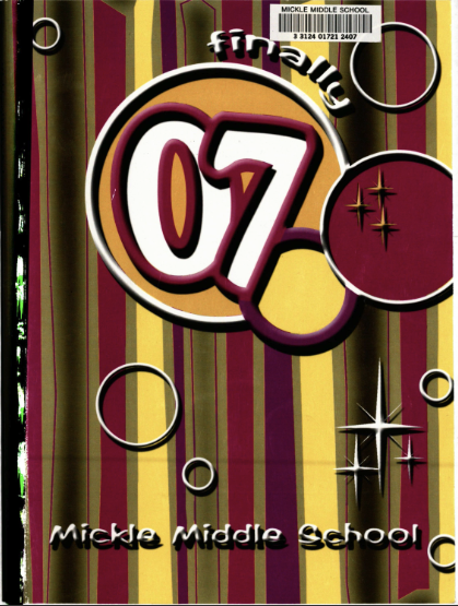 2007 Mickle Middle School Yearbook