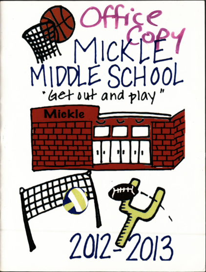 2013 Mickle Middle School Yearbook