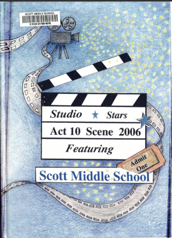 2006 Scott Middle School Yearbook