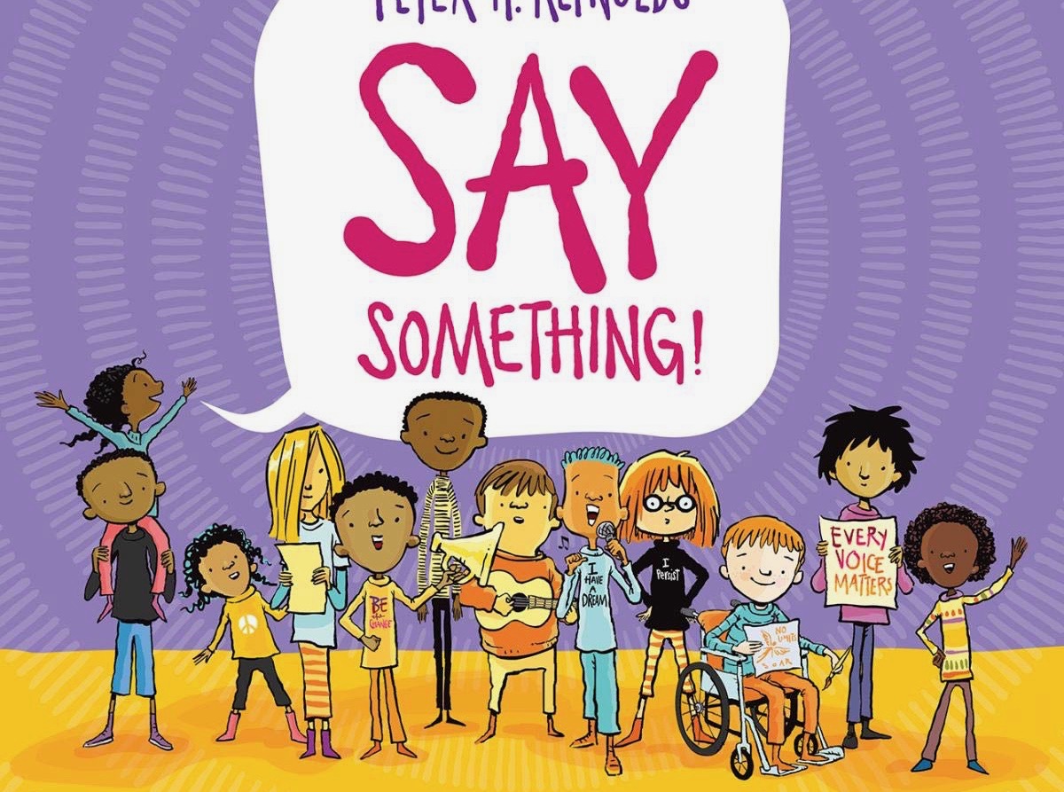 Say Something… and Make the World a Better Place