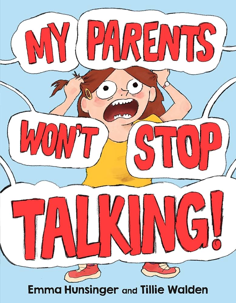 Cover of Book My Parents Won't Stop Talking