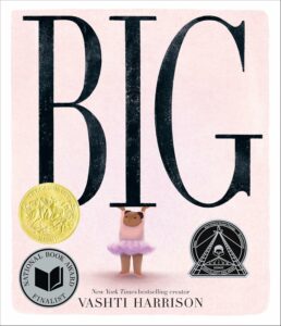 Cover of Big by Vashti Harrison. This image is linked to a Google Slides choice board.